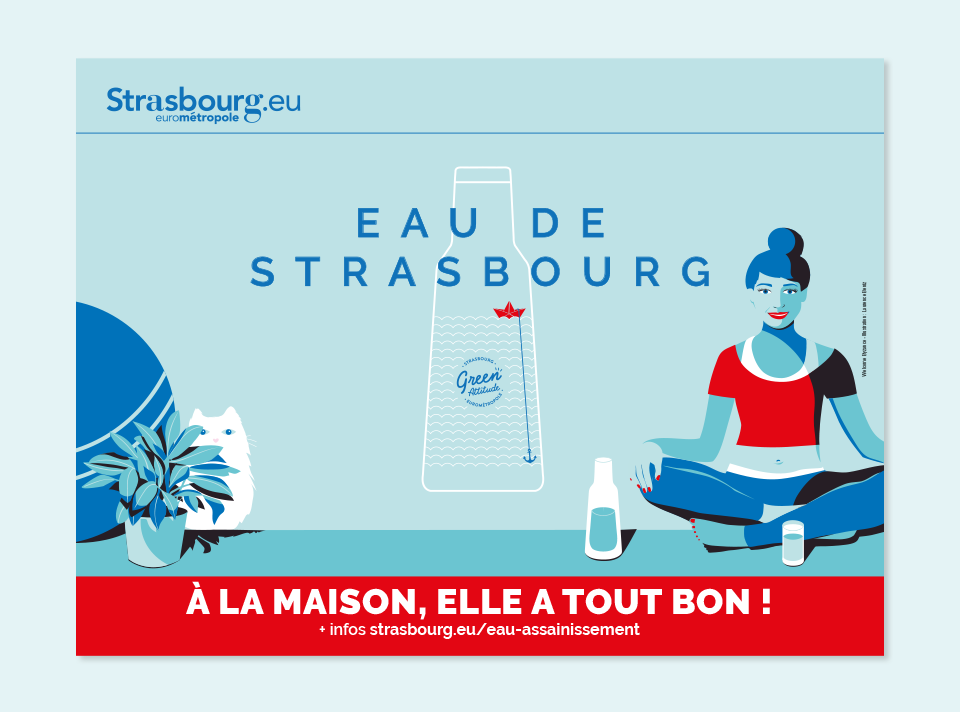 affiche eau de Strasbourg à la maison elle a tout bon